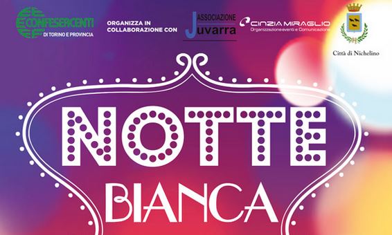 Venerdì 19 Luglio 2019 – GAZEBO – NOTTE BIANCA – FESTA IN VIA JUVARRA